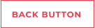 BACK BUTTON